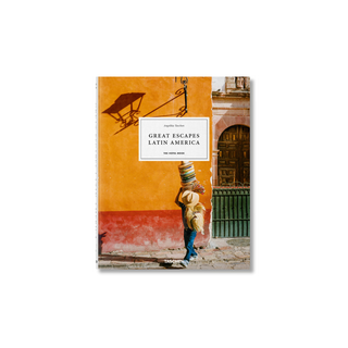 Great Escapes Latin America. The Hotel Book
