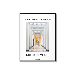 Entryways of Milan | Ingressi Di Milano
